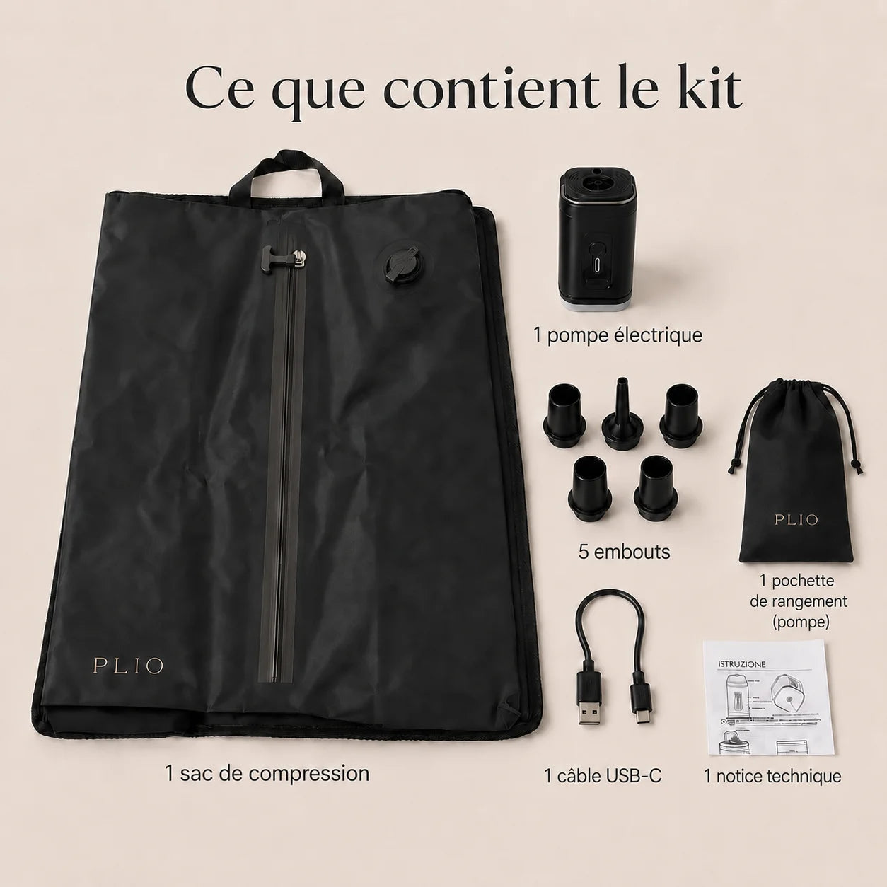 Contenu du kit PLIO avec sac de compression, pompe, embouts, câble USB-C, étui et notice.